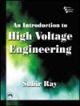 Introduction to High Voltage  Engineering, An