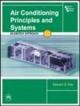 Air Conditioning Principles and Systems: An Energy Approach, 4th Edition