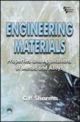 Engineering Materials: Properities and Applications Of Metals and Alloys ,