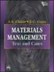 Materials Management Text and Cases,