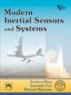 Modern Inertial Sensors and Systems ,