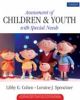 Assessment of Children and Youth with Special Needs, 3/e